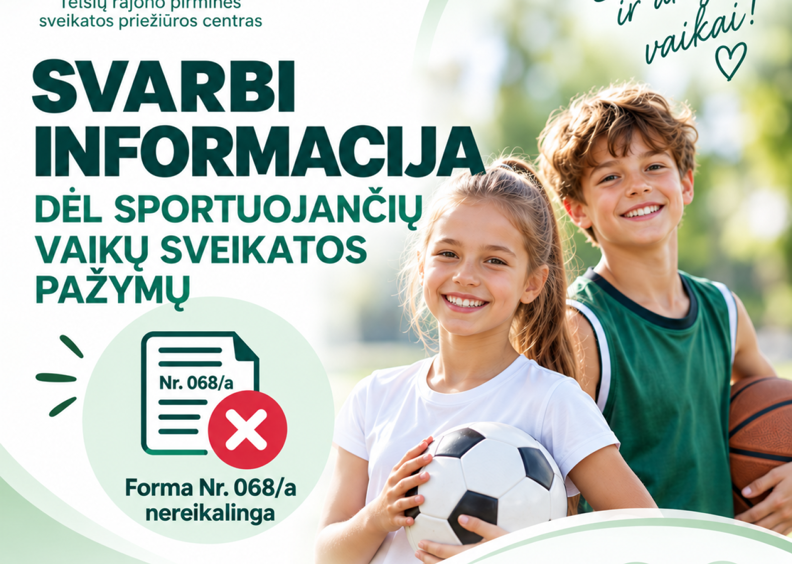 Aktuali informacija sportuojančių vaikų tėveliams