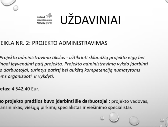 ,,Šeimų lankymo, teikiant ankstyvosios intervencijos paslaugas „Saugi pradžia“ įgyvendinimas Telšių bendruomenėje“ projekto įgyvendinimo ataskaita. Pranešėjas: VšĮ Telšių rajono pirminės sveikatos priežiūros koordinatorė Dovilė Bielskienė-2
