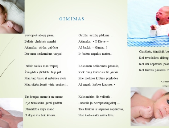 Pagalbos poreikis besilaukiančioms moterims ir pagimdžius. Mito ,,Jau pagimdžiau ne vieną vaiką ir patirties turiu“ pagrįstumas mediko požiūriu. Pranešėjas: Gydytojas akušeris – ginekologas Antanas Gudauskas.-9