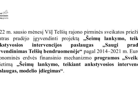 Šeimų lankymo, teikiant ankstyvosios intervencijos paslaugas, modelis – vizija, tikslai, patirtys. Pranešėjas: VšĮ Telšių rajono pirminės sveikatos priežiūros centro slaugos administratorė Inga Akstinaitė.-1