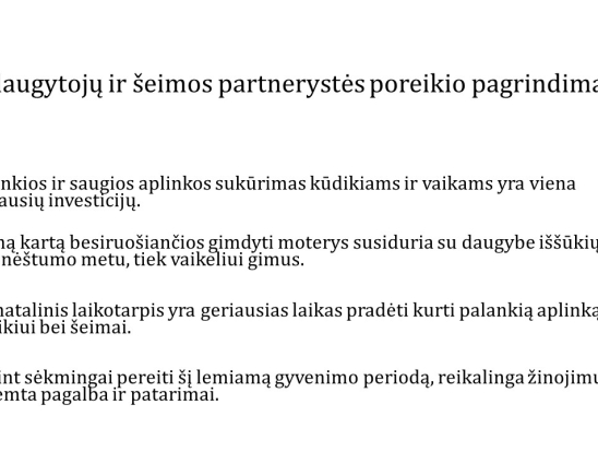 Šeimų lankymo specialistas – sveikatos priežiūros sistemos dalis. Kompetencijos ir atsakomybės. Pranešėjas: VšĮ Telšių rajono pirminės sveikatos priežiūros centro šeimų lankymo specialistė Simona Balskuvienė.-2