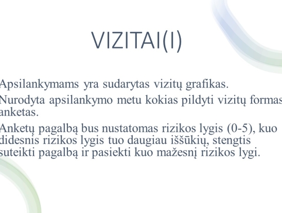 Iššūkiai ir problemos teikiant šeimų lankymo specialisto paslaugas. Pranešėjas: VšĮ Telšių rajono pirminės sveikatos priežiūros centro šeimų lankymo specialistė Simona Balskuvienė.-6